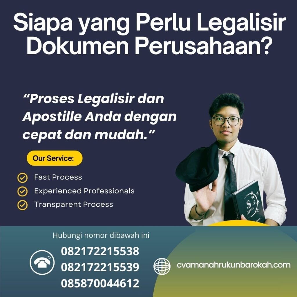Siapa yang Perlu Legalisir Dokumen Perusahaan (1)