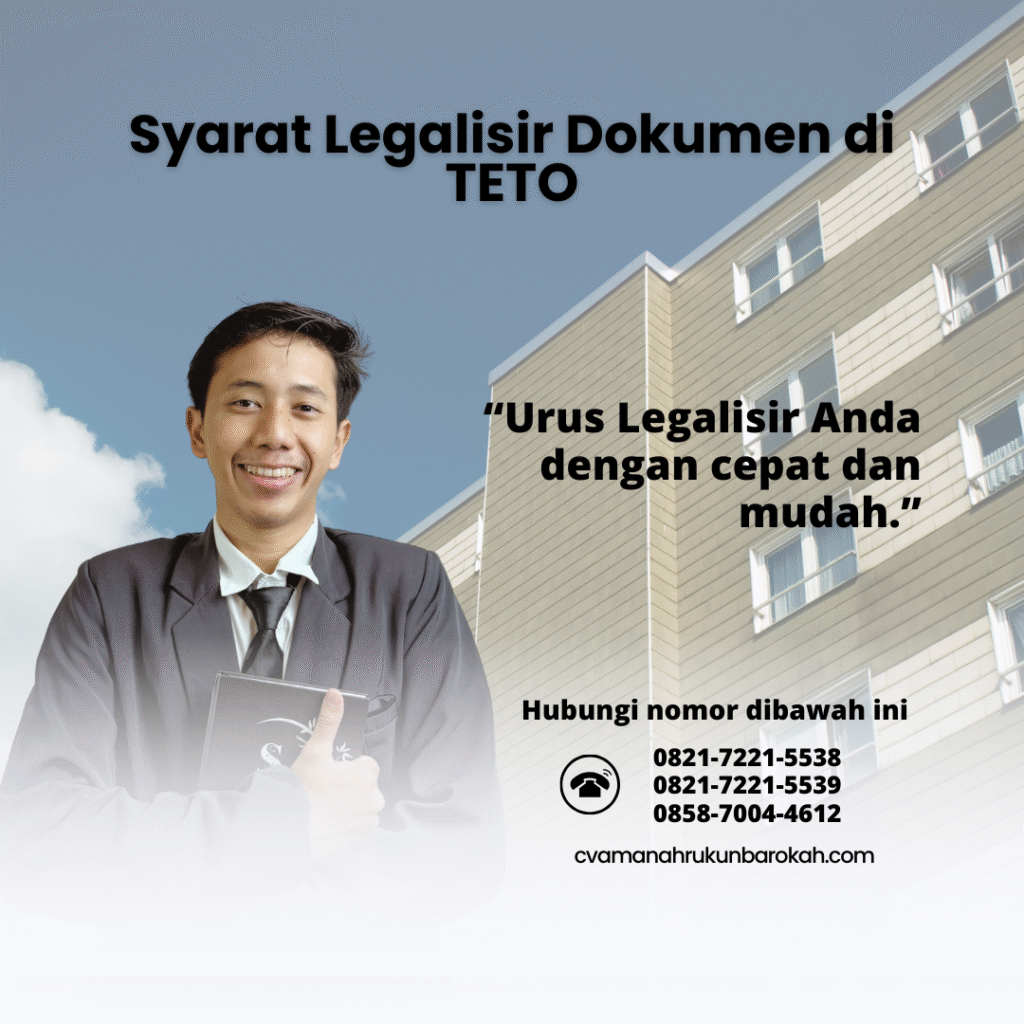 Syarat Legalisir Dokumen di TETO