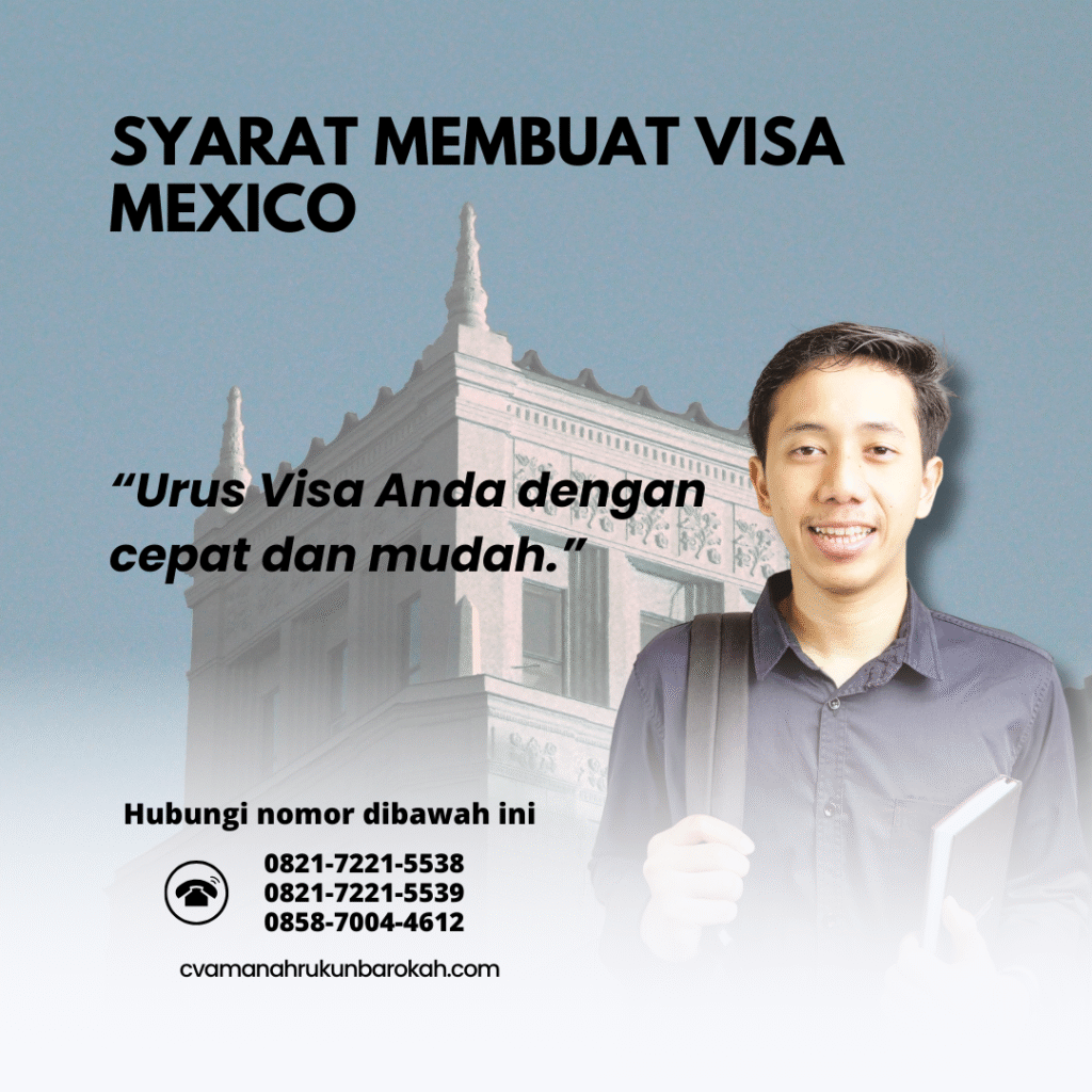 Syarat Membuat Visa Mexico