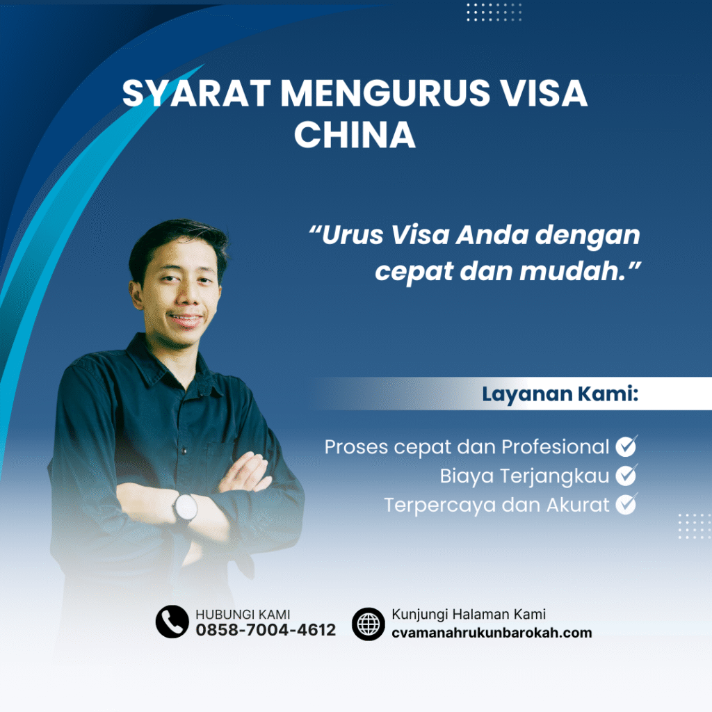 Syarat Mengurus Visa China (1)
