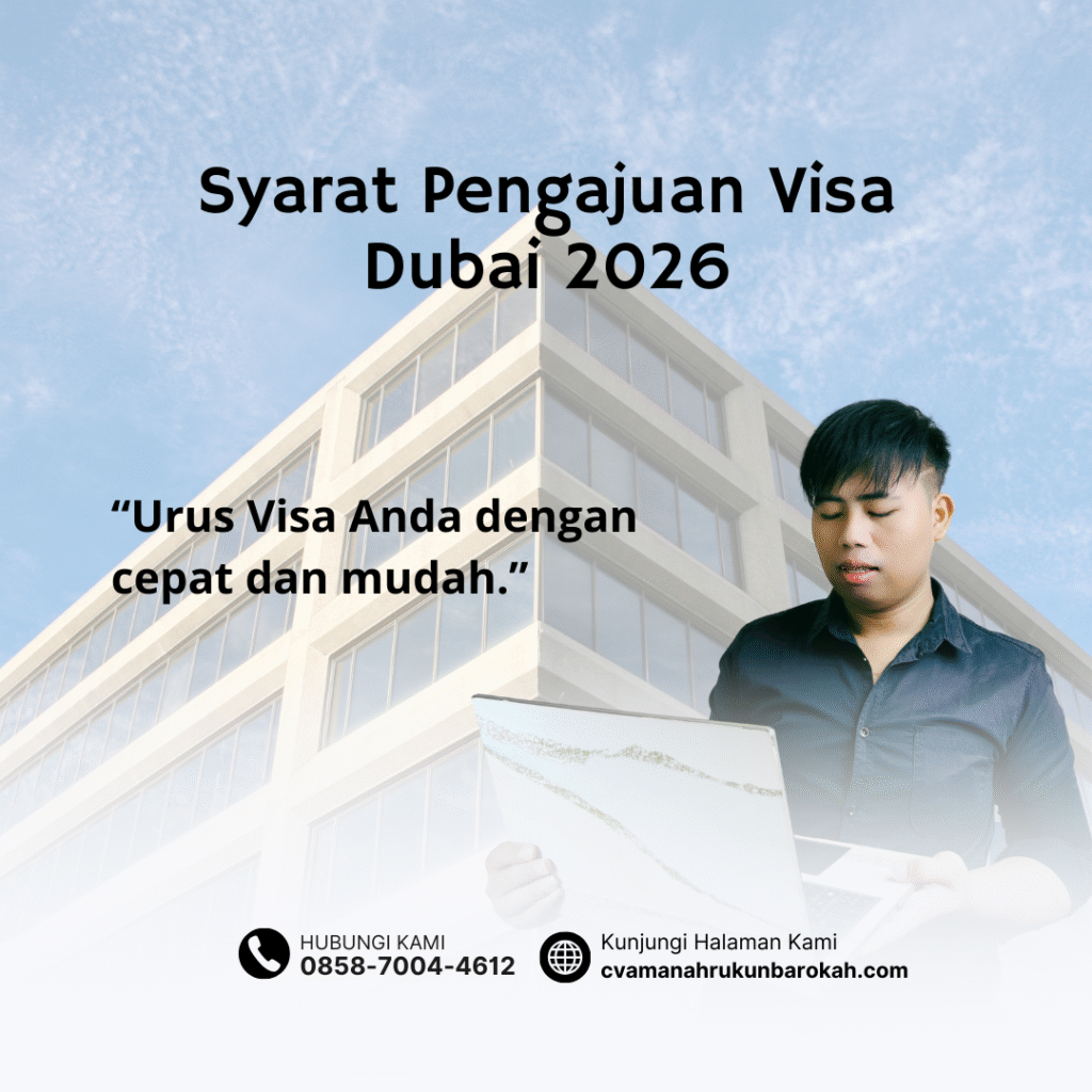 Syarat Pengajuan Visa Dubai