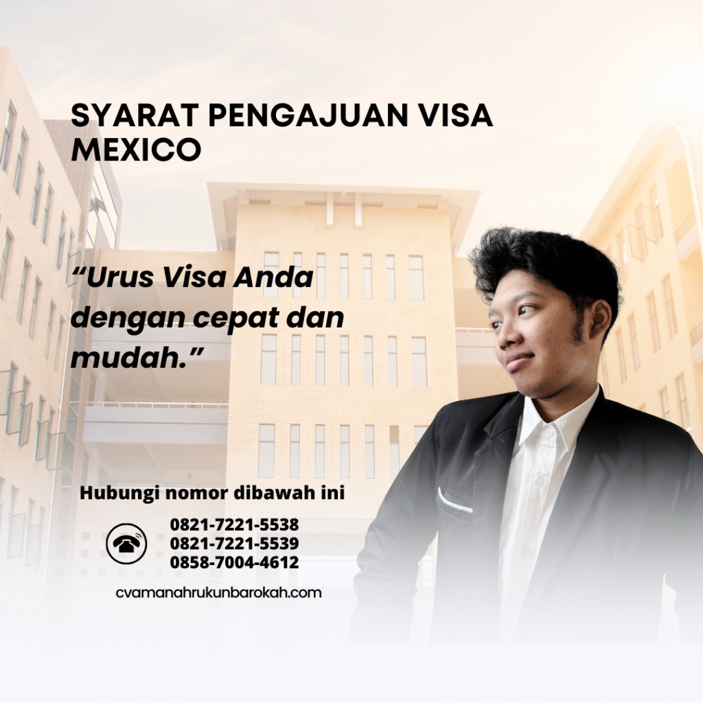 Syarat Pengajuan Visa Mexico