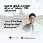 Syarat Visa Kunjungan Algeria Terbaru 99% Approved