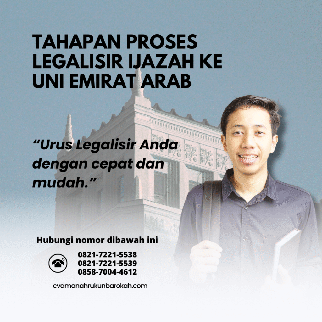 Tahapan Proses Legalisir Ijazah ke Uni Emirat Arab
