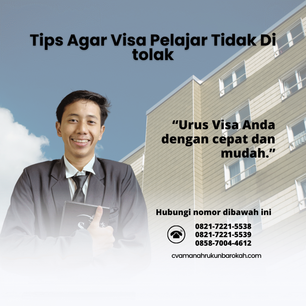 Tips Agar Visa Pelajar Tidak Di tolak