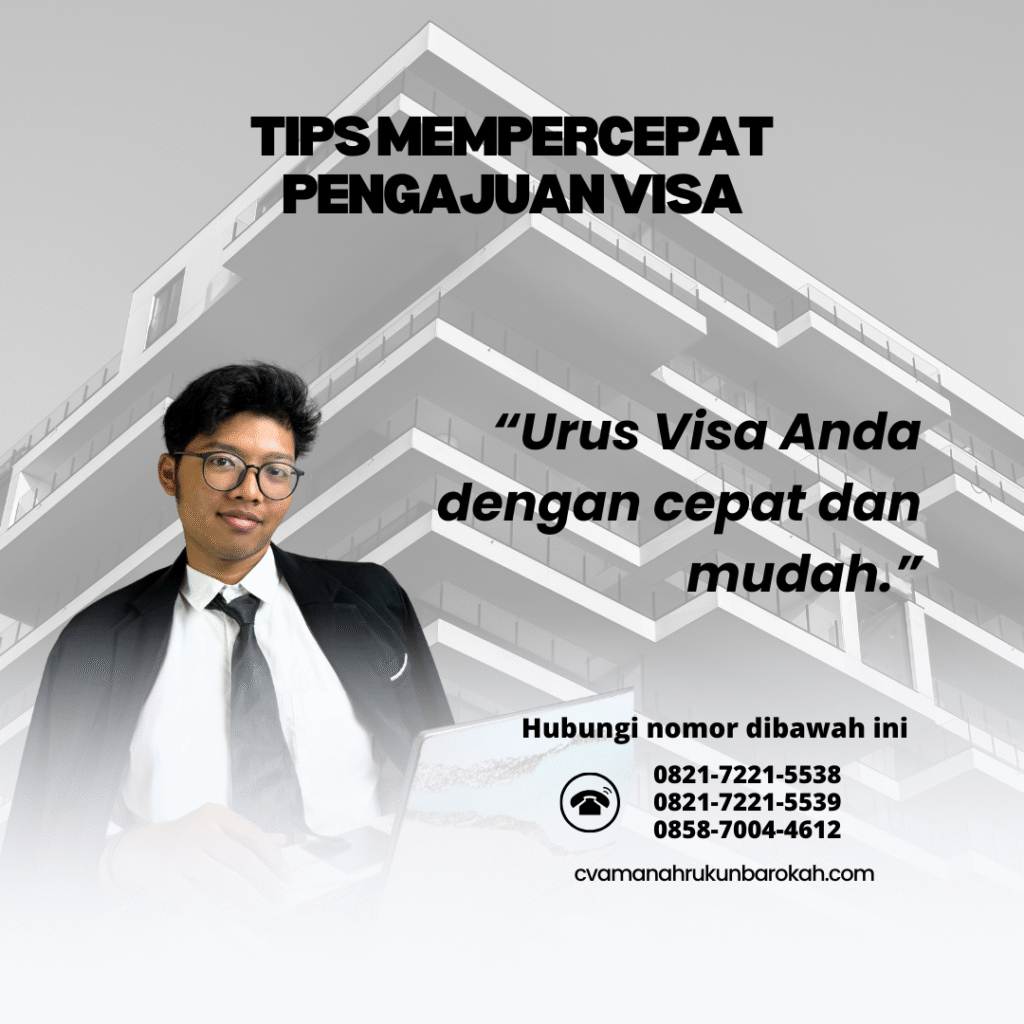 Tips Mempercepat Pengajuan Visa
