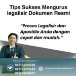 Tips Sukses Mengurus legalisir Dokumen Resmi