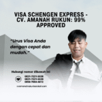 Visa Schengen Express CV. Amanah Rukun 99% Approved