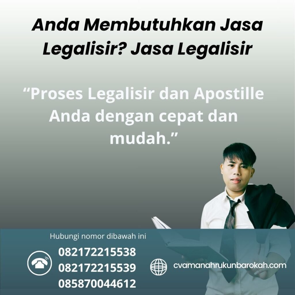 Anda Membutuhkan Jasa Legalisir Jasa Legalisir (1)