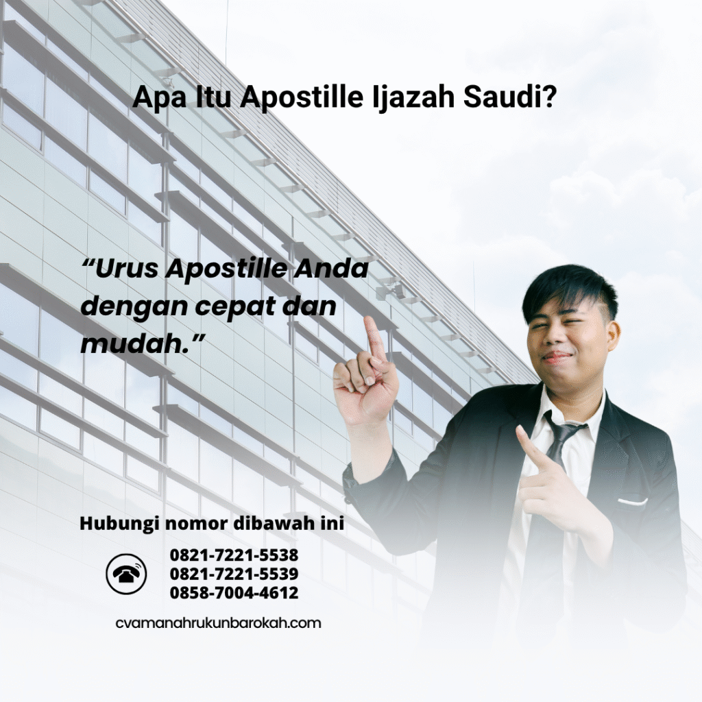 Apa Itu Apostille Ijazah Saudi