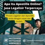 Apa Itu Apostille Online Jasa Legalisir Terpercaya