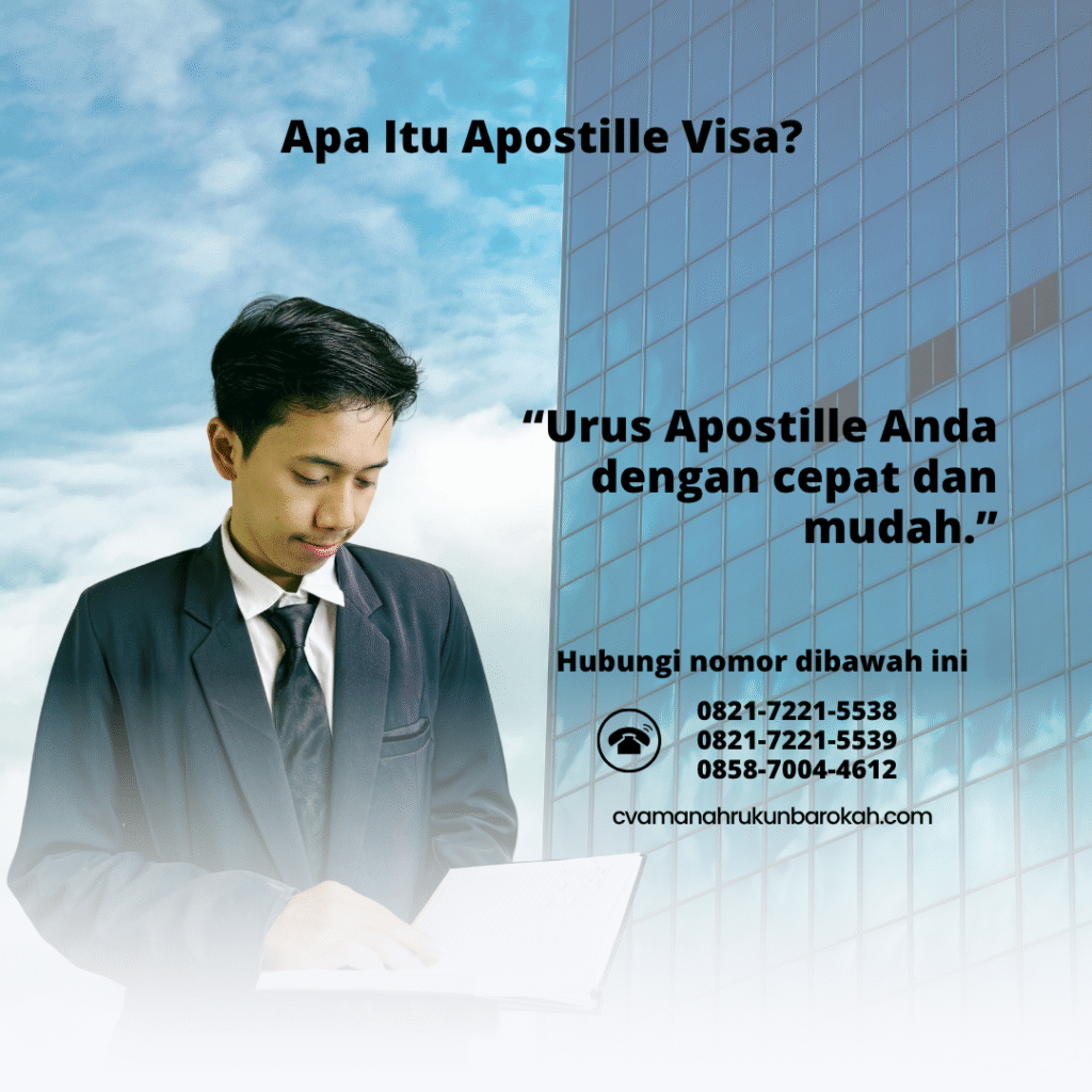 Apa Itu Apostille Visa