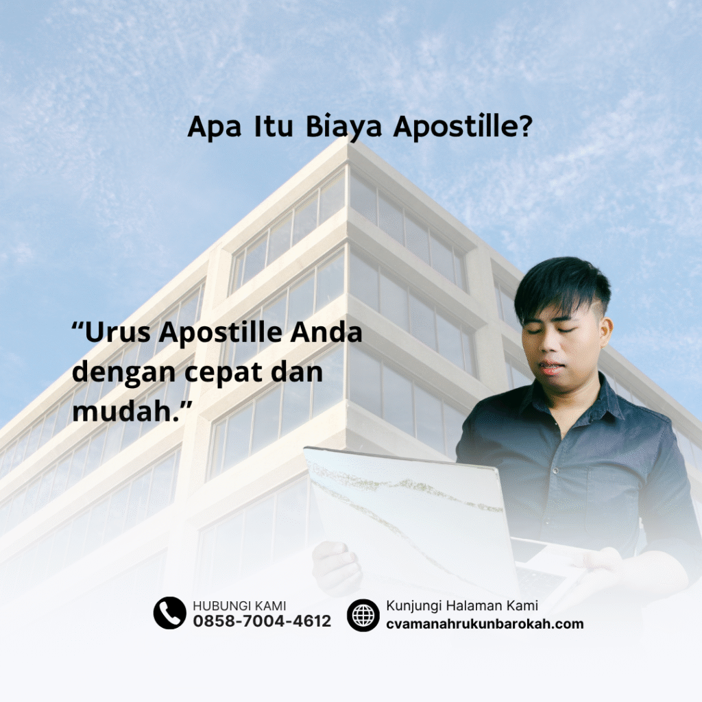 Apa Itu Biaya Apostille