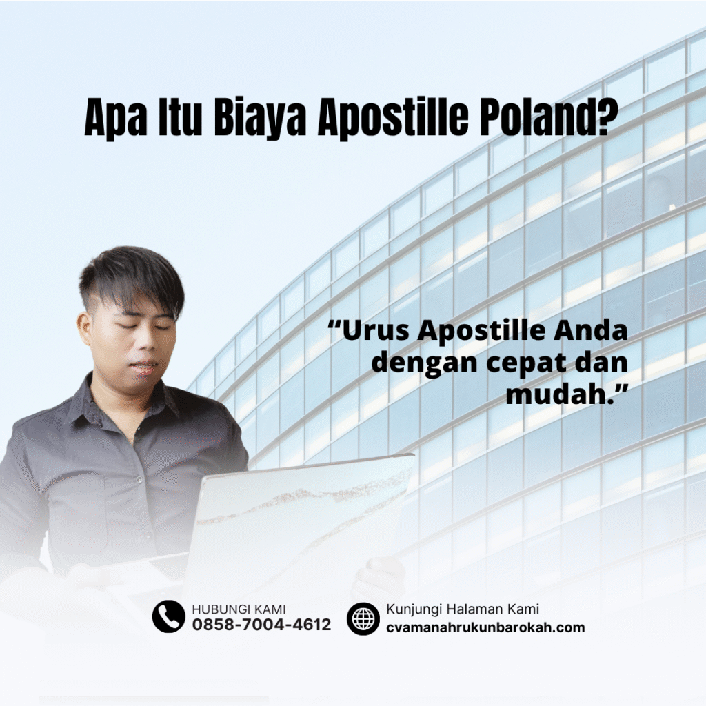 Apa Itu Biaya Apostille Poland