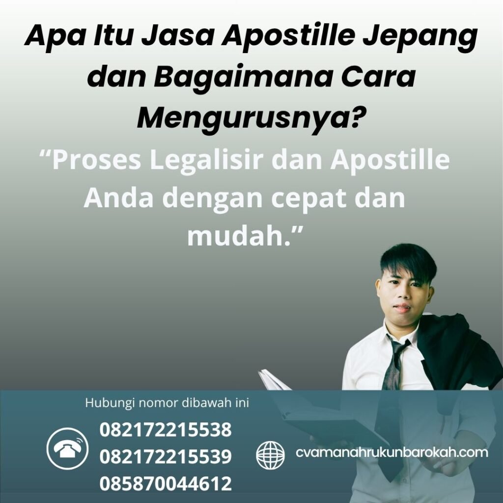 Apa Itu Jasa Apostille Jepang dan Bagaimana Cara Mengurusnya (1)