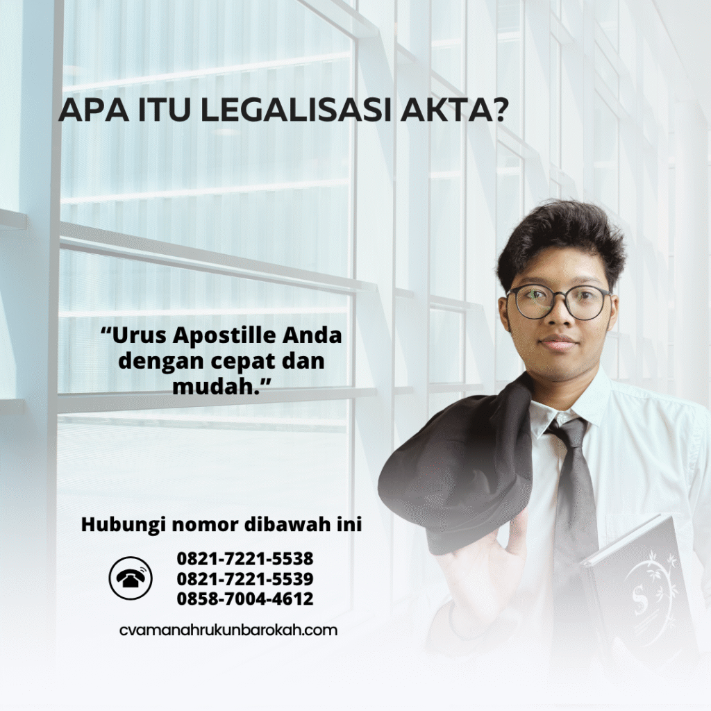 Apa Itu Legalisasi Akta