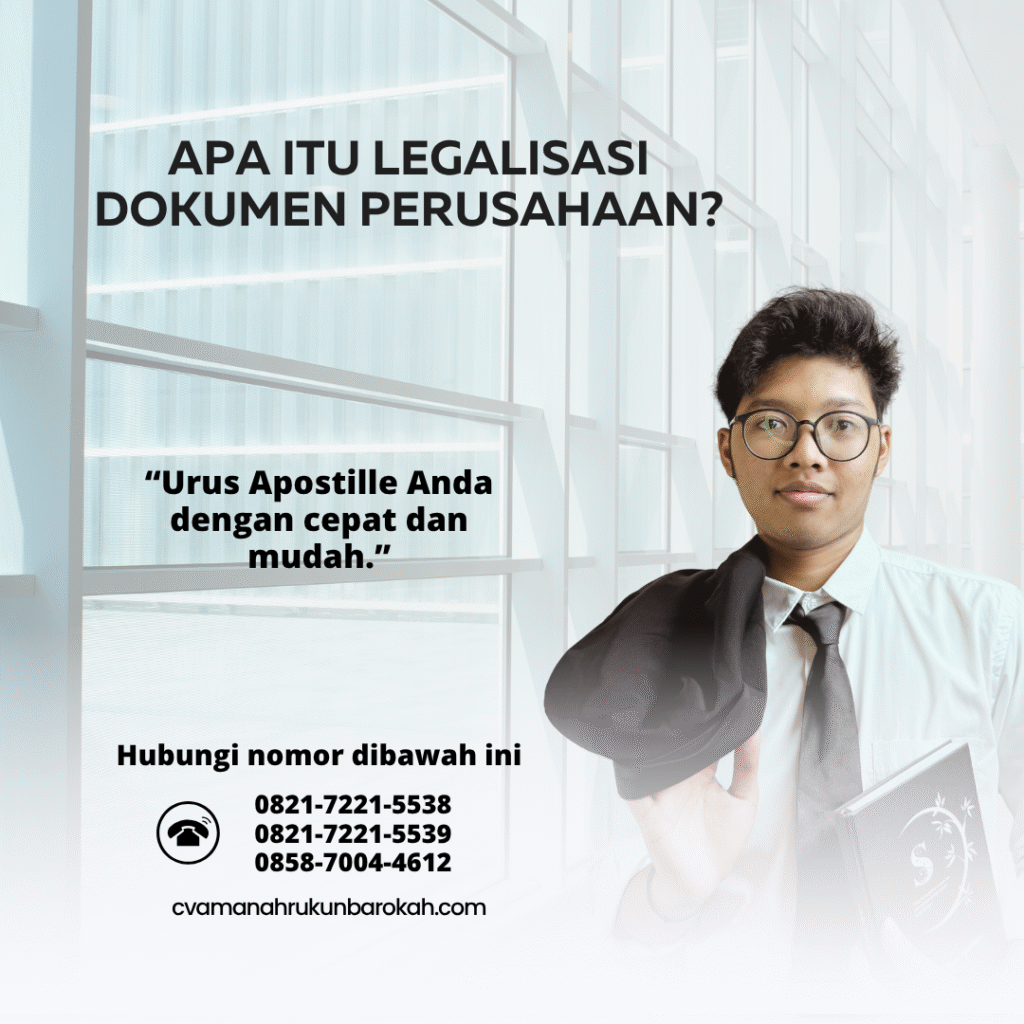 Apa Itu Legalisasi Dokumen Perusahaan