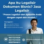 Apa Itu Legalisir Dokumen Bisnis Jasa Legalisir