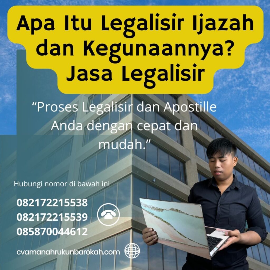 Apa Itu Legalisir Ijazah dan Kegunaannya Jasa Legalisir (1)