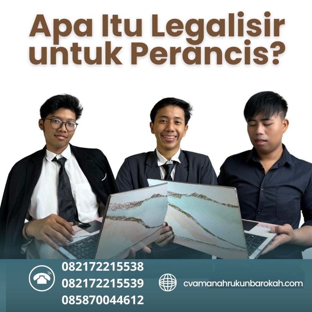 Apa Itu Legalisir untuk Perancis