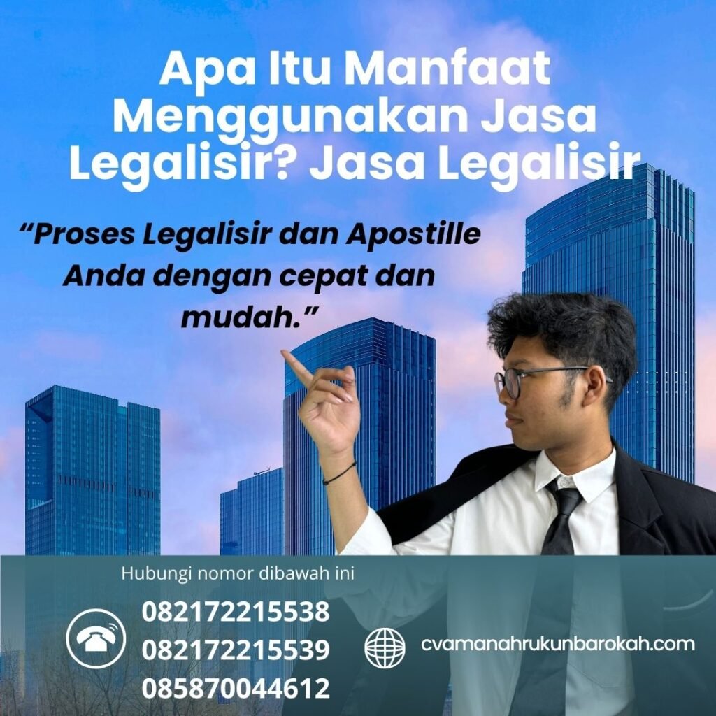 Apa Itu Manfaat Menggunakan Jasa Legalisir Jasa Legalisir (1) Apa Itu Manfaat Menggunakan Jasa Legalisir Jasa Legalisir (1)