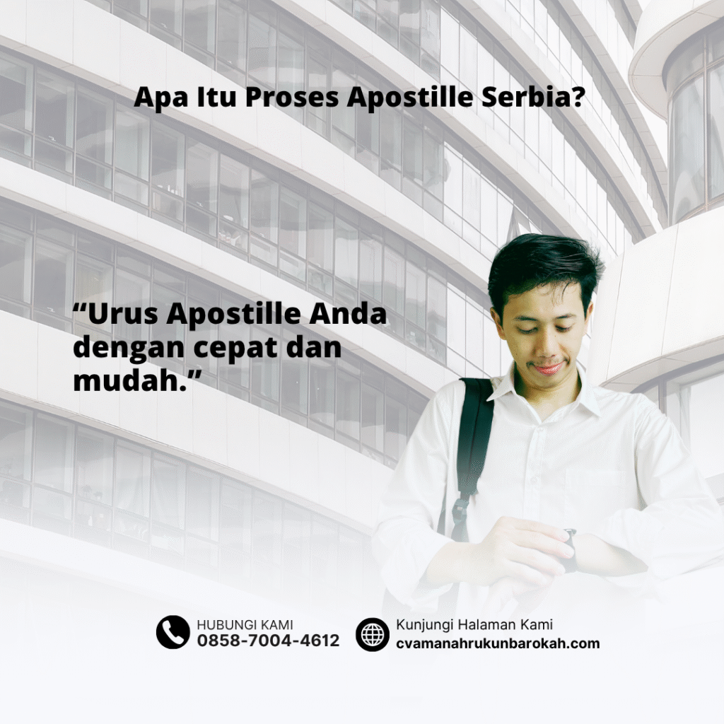 Apa Itu Proses Apostille Serbia