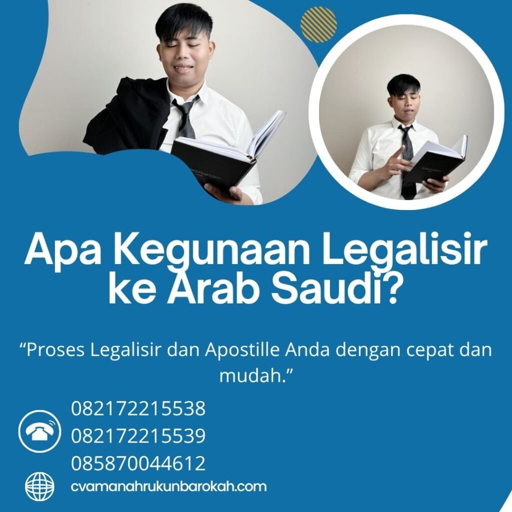 Apa Kegunaan Legalisir ke Arab Saudi