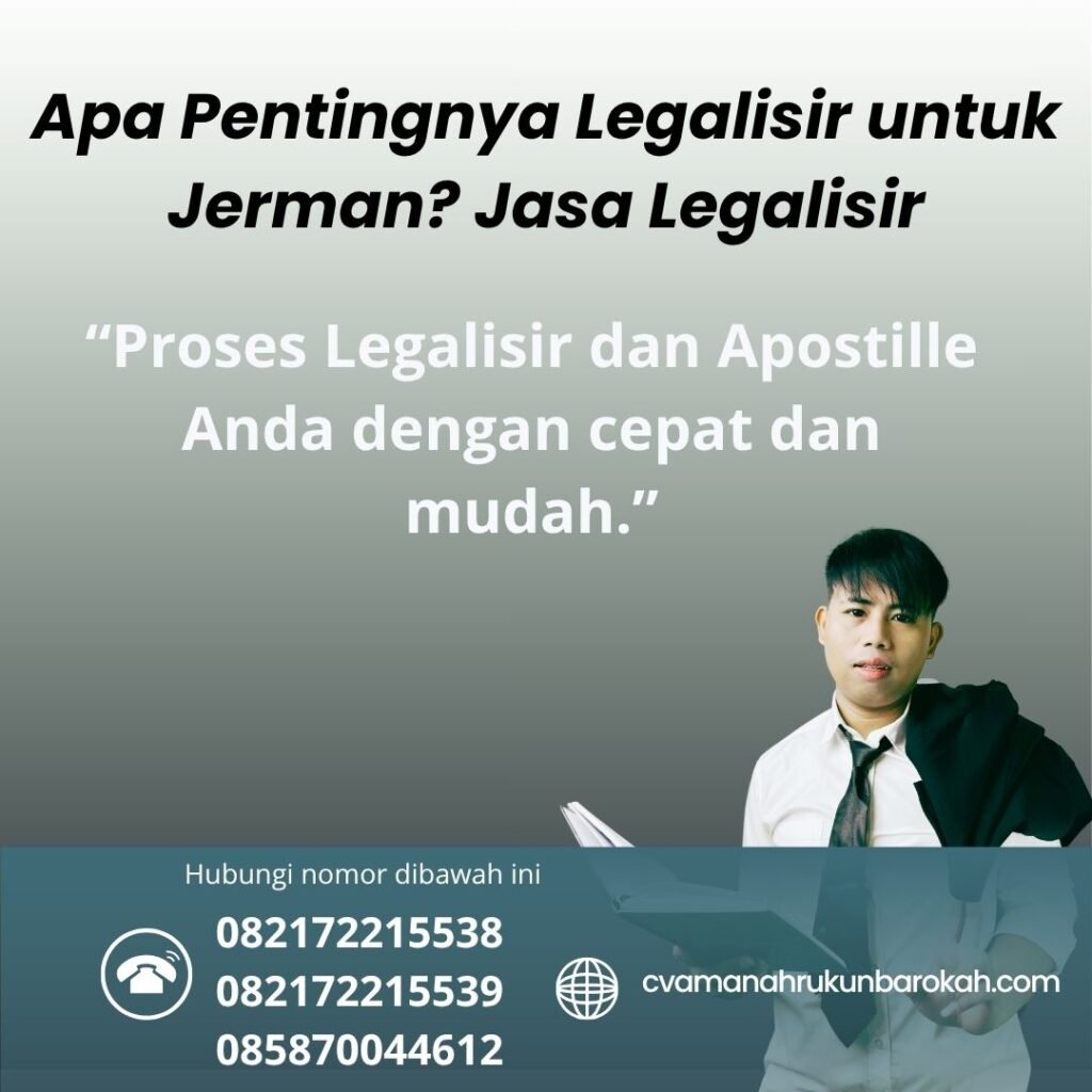 Apa Pentingnya Legalisir untuk Jerman Jasa Legalisir (1)