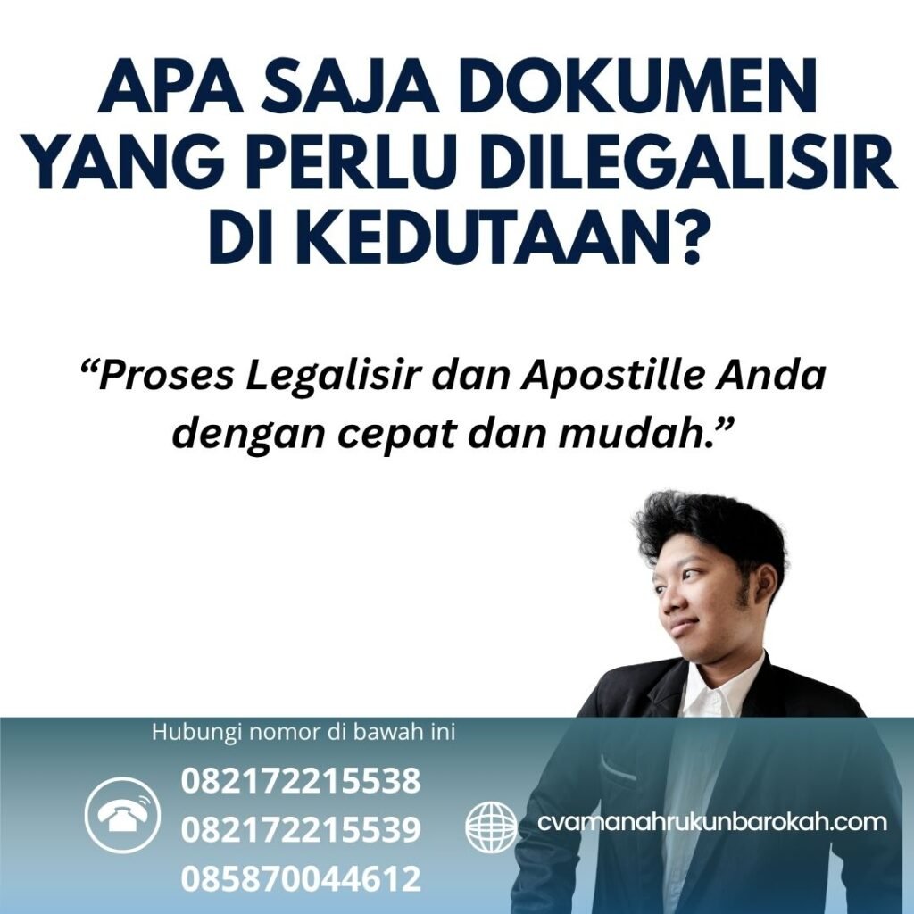 Apa Saja Dokumen yang Perlu Dilegalisir di Kedutaan (1)