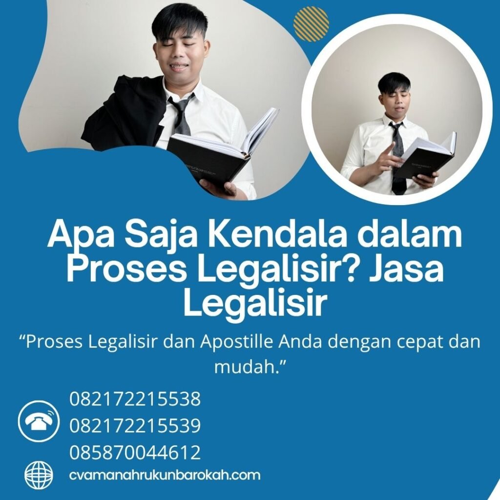 Apa Saja Kendala dalam Proses Legalisir Jasa Legalisir (1)
