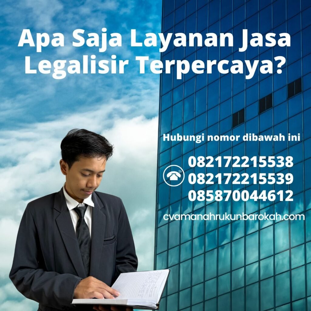 Apa Saja Layanan Jasa Legalisir Terpercaya (1)