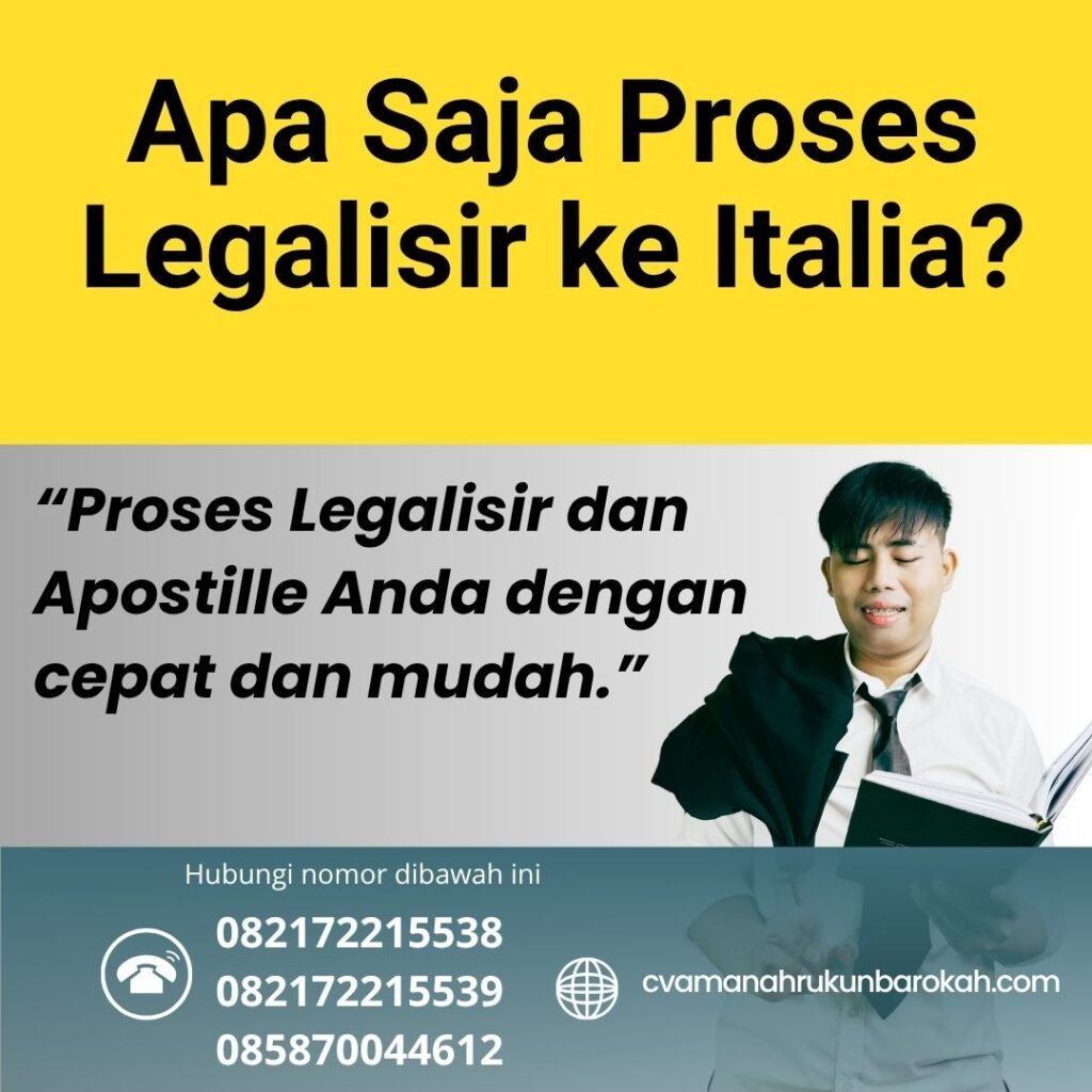Apa Saja Proses Legalisir ke Italia
