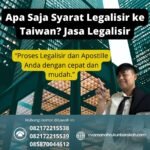 Apa Saja Syarat Legalisir ke Taiwan Jasa Legalisir