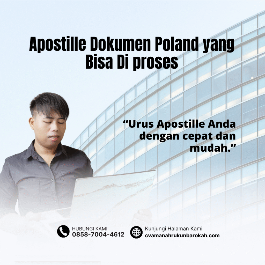 Apostille Dokumen Poland yang Bisa Di proses