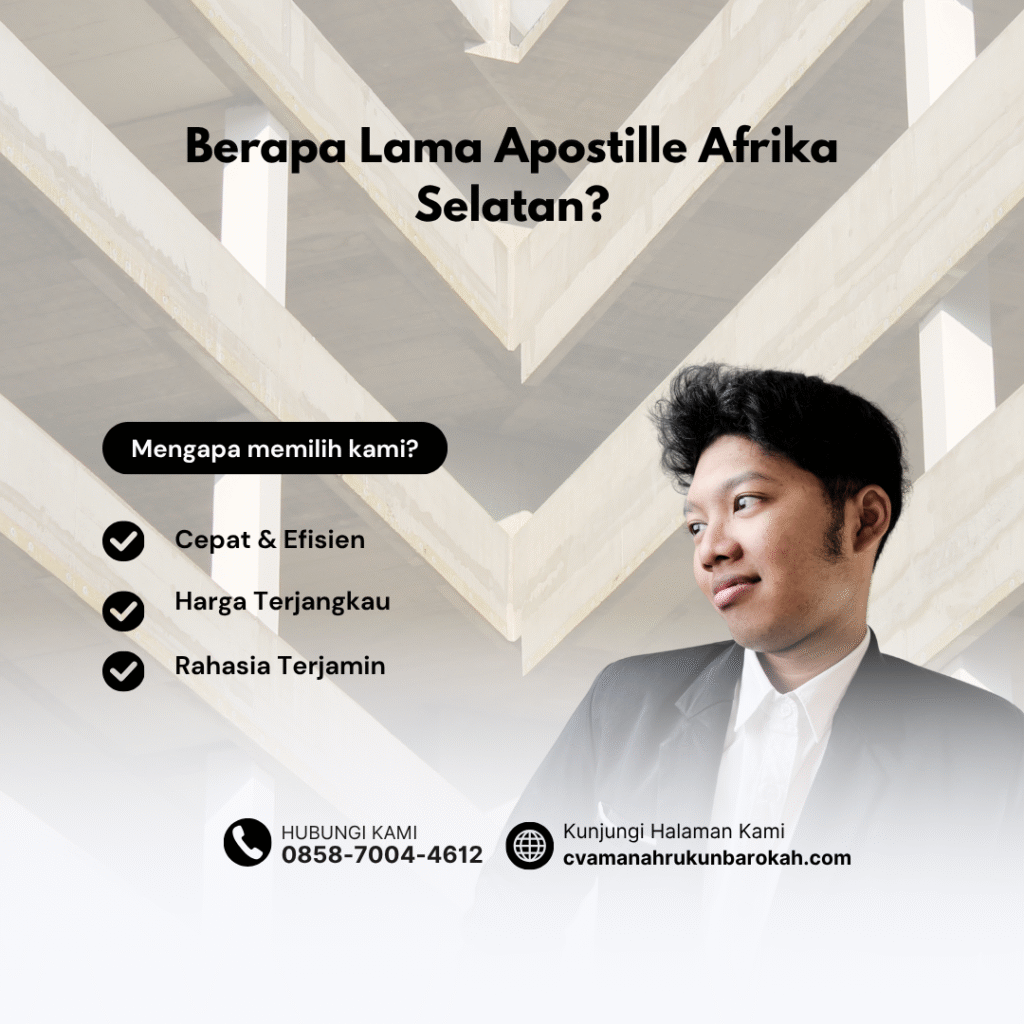 Berapa Lama Apostille Afrika Selatan