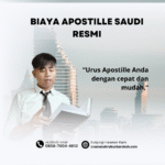 Biaya Apostille Saudi Resmi