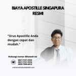 Biaya Apostille Singapura Resmi