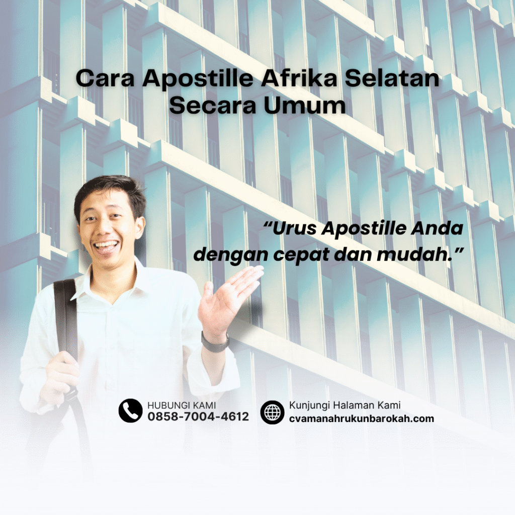 Cara Apostille Afrika Selatan Secara Umum