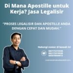 Di Mana Apostille untuk Kerja Jasa Legalisir