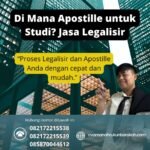 Di Mana Apostille untuk Studi Jasa Legalisir