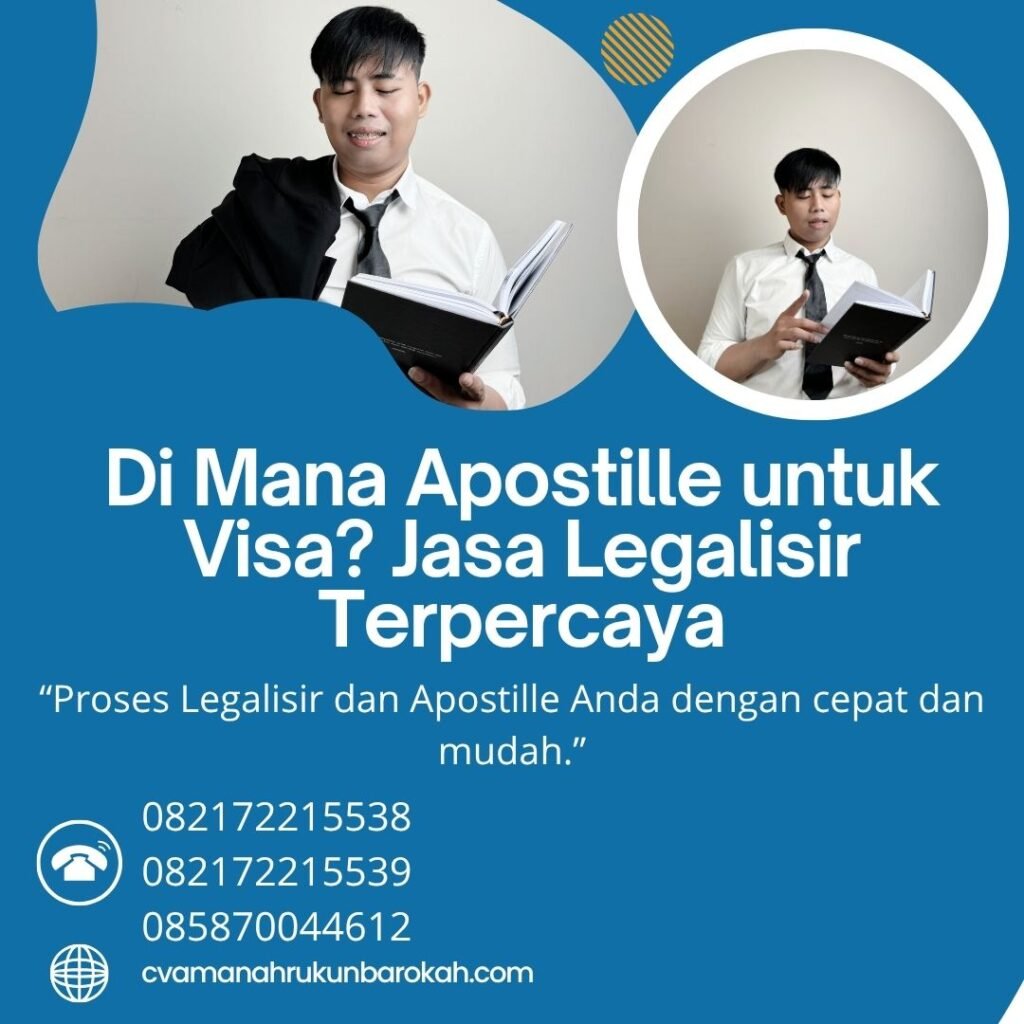 Di Mana Apostille untuk Visa Jasa Legalisir Terpercaya (1)