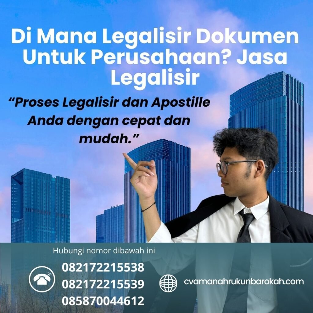 Di Mana Legalisir Dokumen Untuk Perusahaan Jasa Legalisir (1)