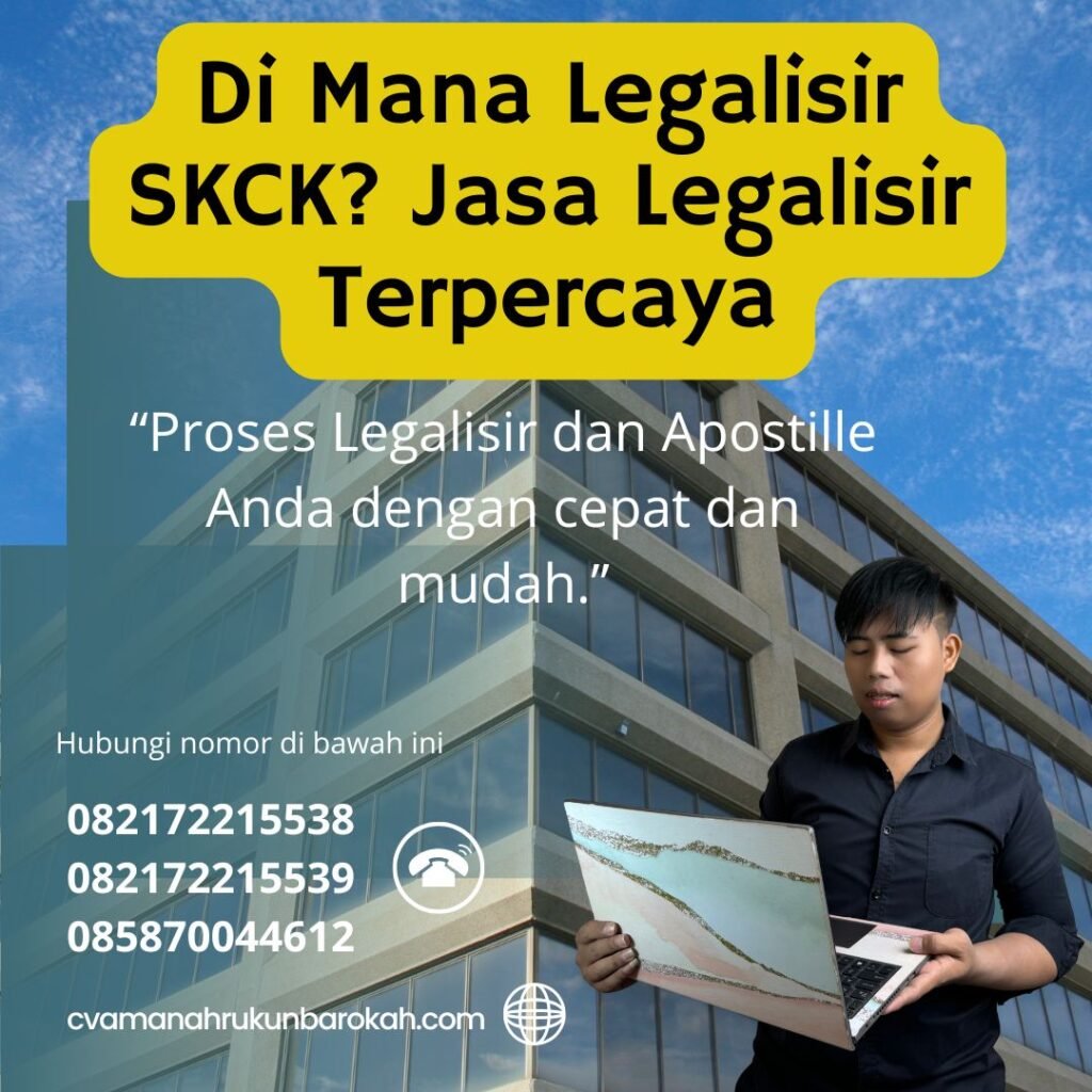 Di Mana Legalisir SKCK Jasa Legalisir Terpercaya (1)