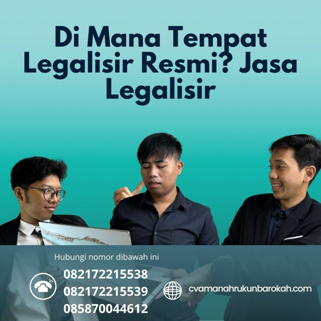 Di Mana Tempat Legalisir Resmi Jasa Legalisir (1)