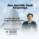 Jasa Apostille Saudi Terpercaya