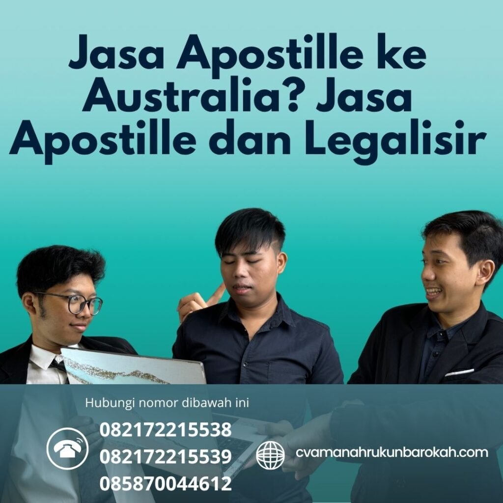 Jasa Apostille ke Australia Jasa Apostille dan Legalisir (1)