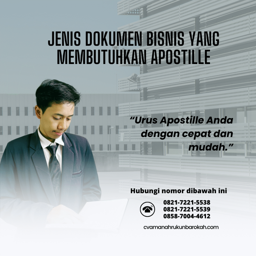 Jenis Dokumen Bisnis yang Membutuhkan Apostille