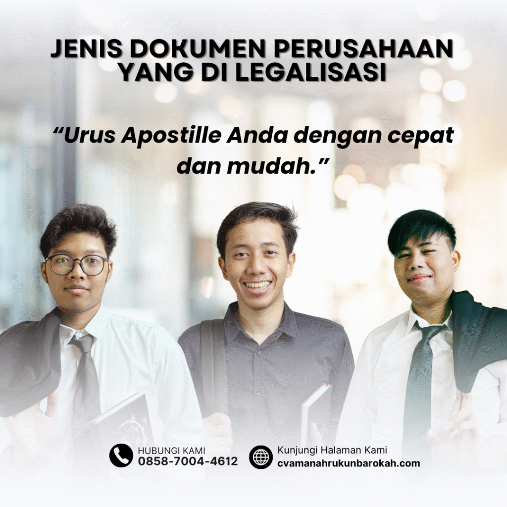 Jenis Dokumen Perusahaan yang Di legalisasi
