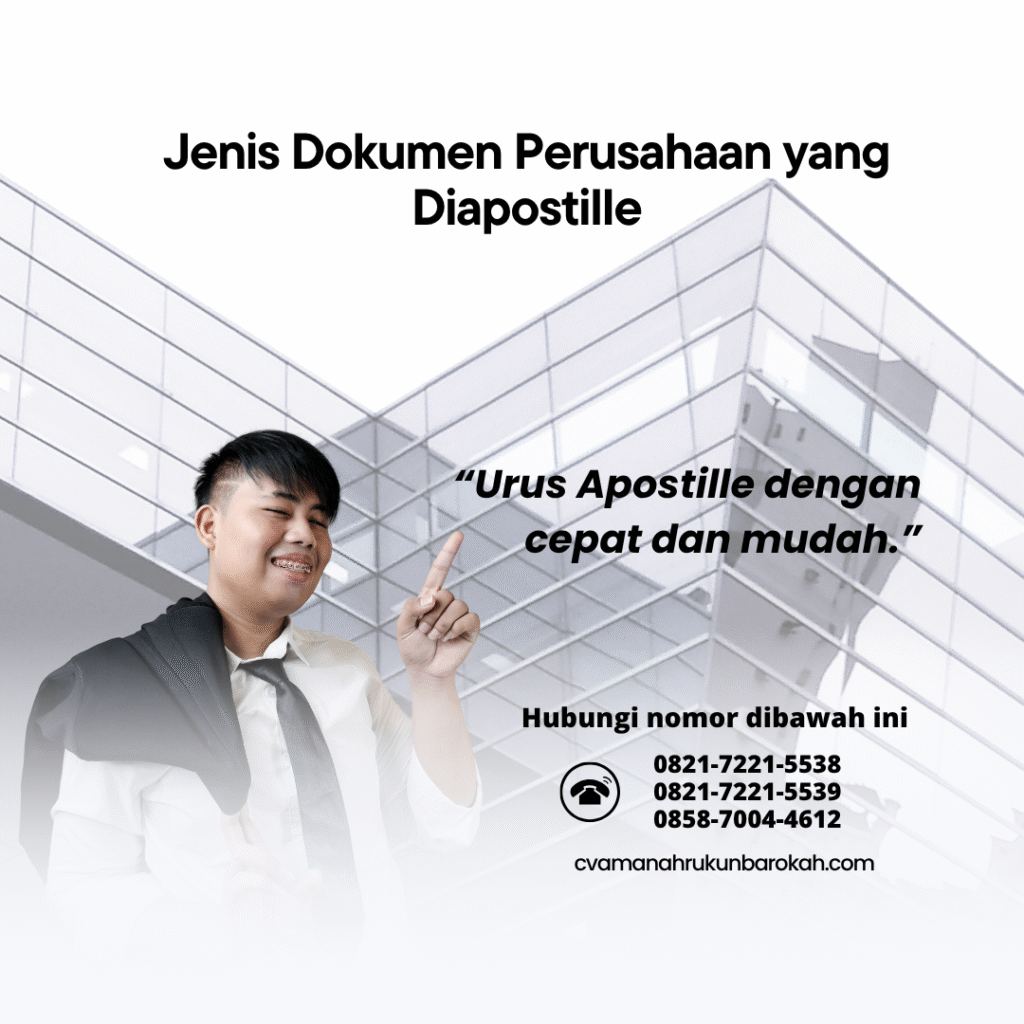 Jenis Dokumen Perusahaan yang Diapostille