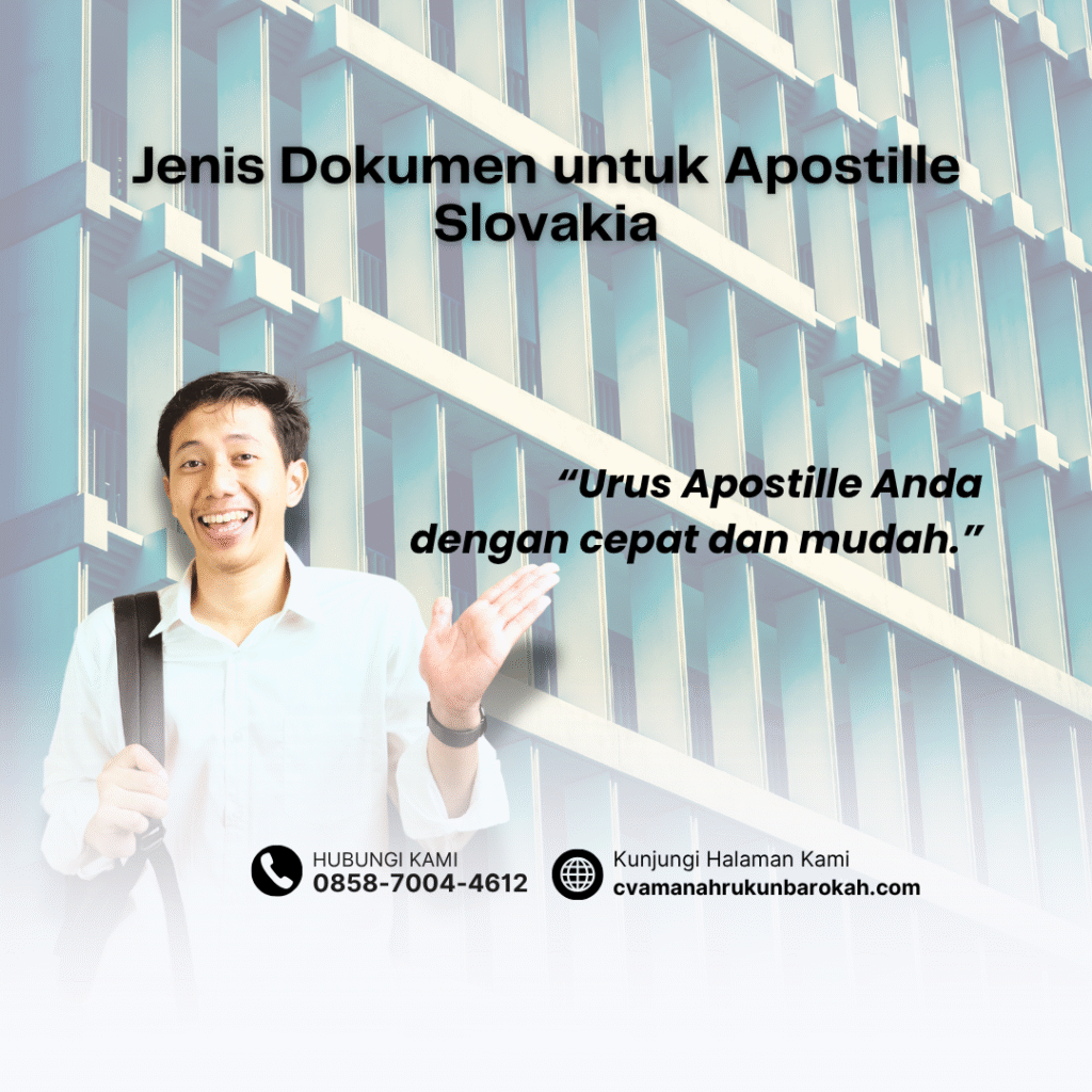Jenis Dokumen untuk Apostille Slovakia